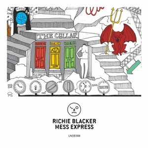 Richie Blacker - Mess Express [LNOE088]