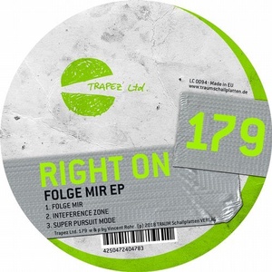 Right On - Folge Mir EP [TRAPEZLTD179]
