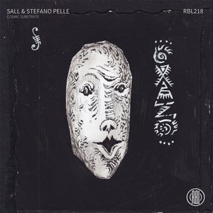 Sall, Stefano Pelle - Cosmic Subtrate [RBL218]