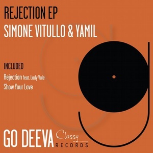 Simone Vitullo, Yamil - Rejection Ep [GDC003]