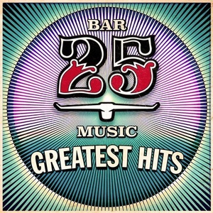 VA - Bar 25 - Greatest Hits [BAR25075G]