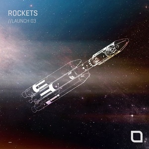 VA - Rockets // Launch 03 [TR285]