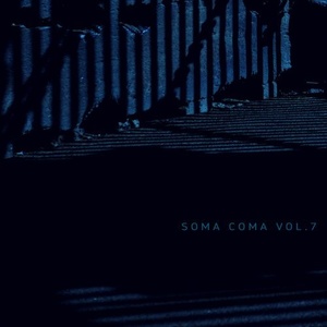 VA - Soma Coma 7 [SOMADA119]