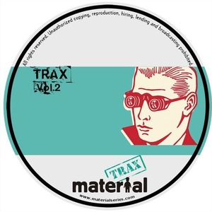 VA - Trax, Vol. 2 EP [MATERIALTRAX002]