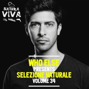 Who Else Presents Selezione Naturale Volume 34 [NAT547]