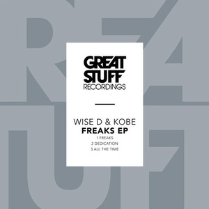 Wise D & Kobe - Freaks EP [GSR346]
