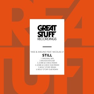 Yass & Axelino feat. Nicolas Ly - Still [GSR345]