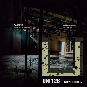 Barbuto - Move To The Rhythm [UNI126]