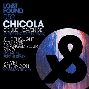 Chicola - Could Heaven Be Remixes [LF052D]