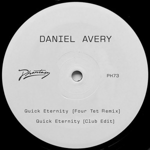 Daniel Avery - Quick Eternity (Four Tet Remix) [PH73D]