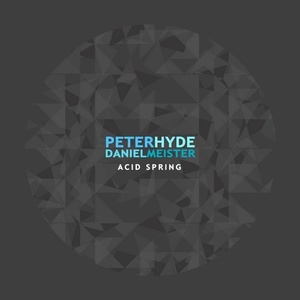 Daniel Meister, Peter Hyde - Acid Spring [BM144]