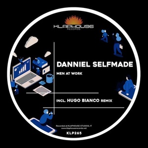Danniel Selfmade - Men At Work [KLP265]