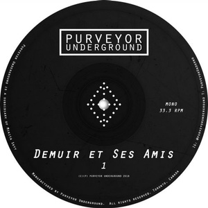 Demuir - Demuir et Ses Amis - 1 [PURVEYOR010]