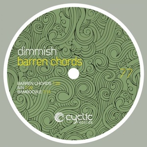 Dimmish - Barren Chords [CYC77]