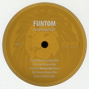 Funtom - Dub of Babylon [DUBWISE027]