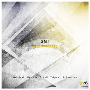 GMJ - Impermanence [PHWE200]