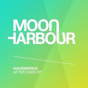 Hauswerks - After Dark EP [MHD040]