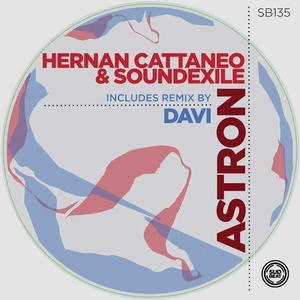 Hernan Cattaneo, Soundexile - Astron [SB135]