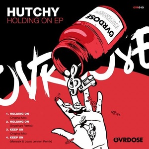 Hutchy - Holding On EP [OVR013]