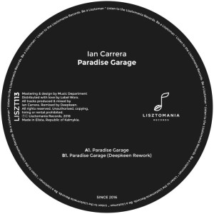 Ian Carrera - Paradise Garage [LISZT113]
