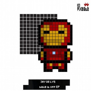 Jay de Lys, Jamie Roie - TAKE IT OFF [PIXELATE010]