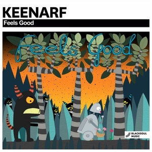 Keenarf - Feels Good [BSM196]