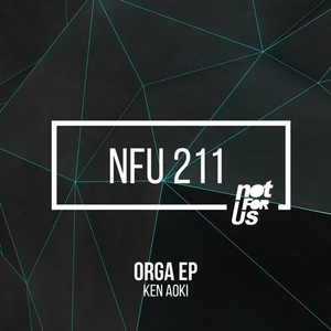 Ken Aoki - Orga EP [NFU211]