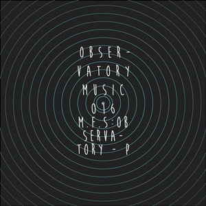 M.F.S: Observatory - P [OBM016]