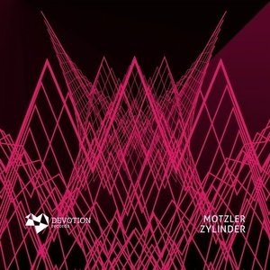 MOTZLER - Zylinder EP [DVTR051]
