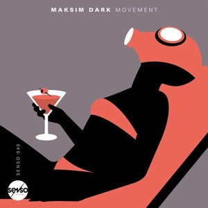 Maksim Dark - Movement [SENSO040]