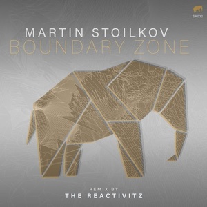 Martin Stoilkov - Boundary Zone [SA032]
