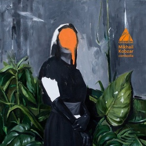 Mikhail Kobzar - Combodia [CPL143]