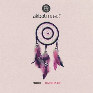 Modd - Baroha EP [AKBAL152]