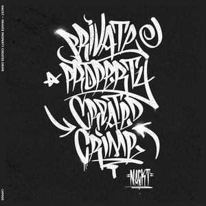 Nackt - Private Property Created Crime [LHP003]