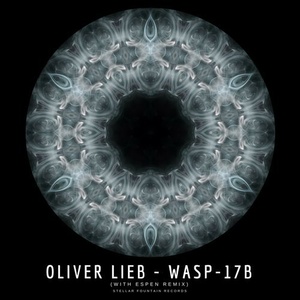 Oliver Lieb - WASP-17b (Stellar Fountain Edition) [SFR315]