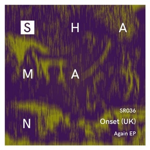 Onset (UK) - Again EP [SR036]