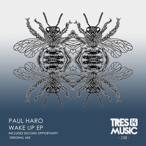 Paul Haro - WAKE UP EP [TRES14238]