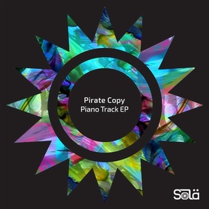 Pirate Copy - Piano Track EP [SOLA04401Z]