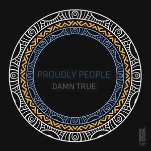 Proudly People - Damn True [RSH091]