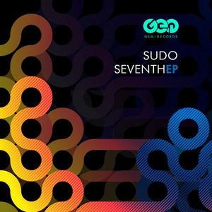 SUDO - Seventh EP [GEM055]
