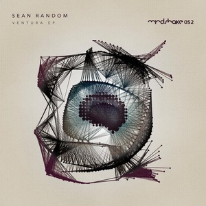 Sean Random - Ventura EP [MINDSHAKE052]