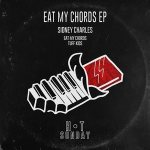 Sidney Charles - Eat My Chords [HSR1815]