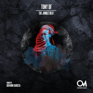 Tony DF - The Jungle Beat [OSCM064]