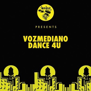 Vozmediano - Dance 4U [NUR24419]
