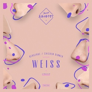 Weiss (UK) – Bergerac / Chicken Dinner [TAB036]