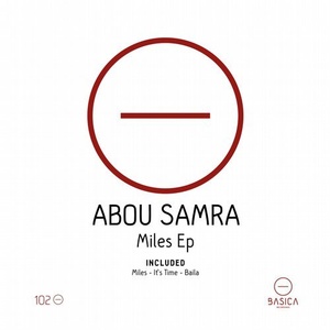 Abou Samra - Miles Ep [BSC102]