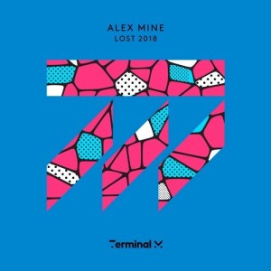 Alex Mine - Lost 2018 [TERM155]