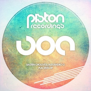 Bastien Groove, Alexandro G - Placenta EP [PR2018430]