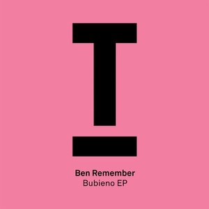 Ben Remember - Bubieno EP [TOOL70301Z]