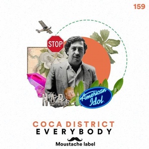 Coca District - Everybody [ML159]